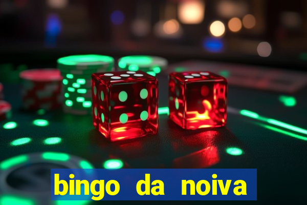 bingo da noiva para imprimir